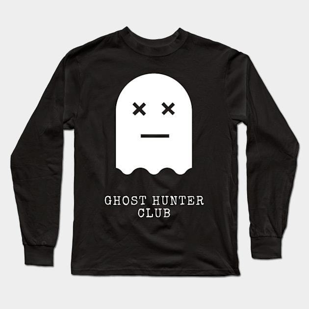 Ghost Hunter Club Apparel Long Sleeve T-Shirt by Topher's Emporium